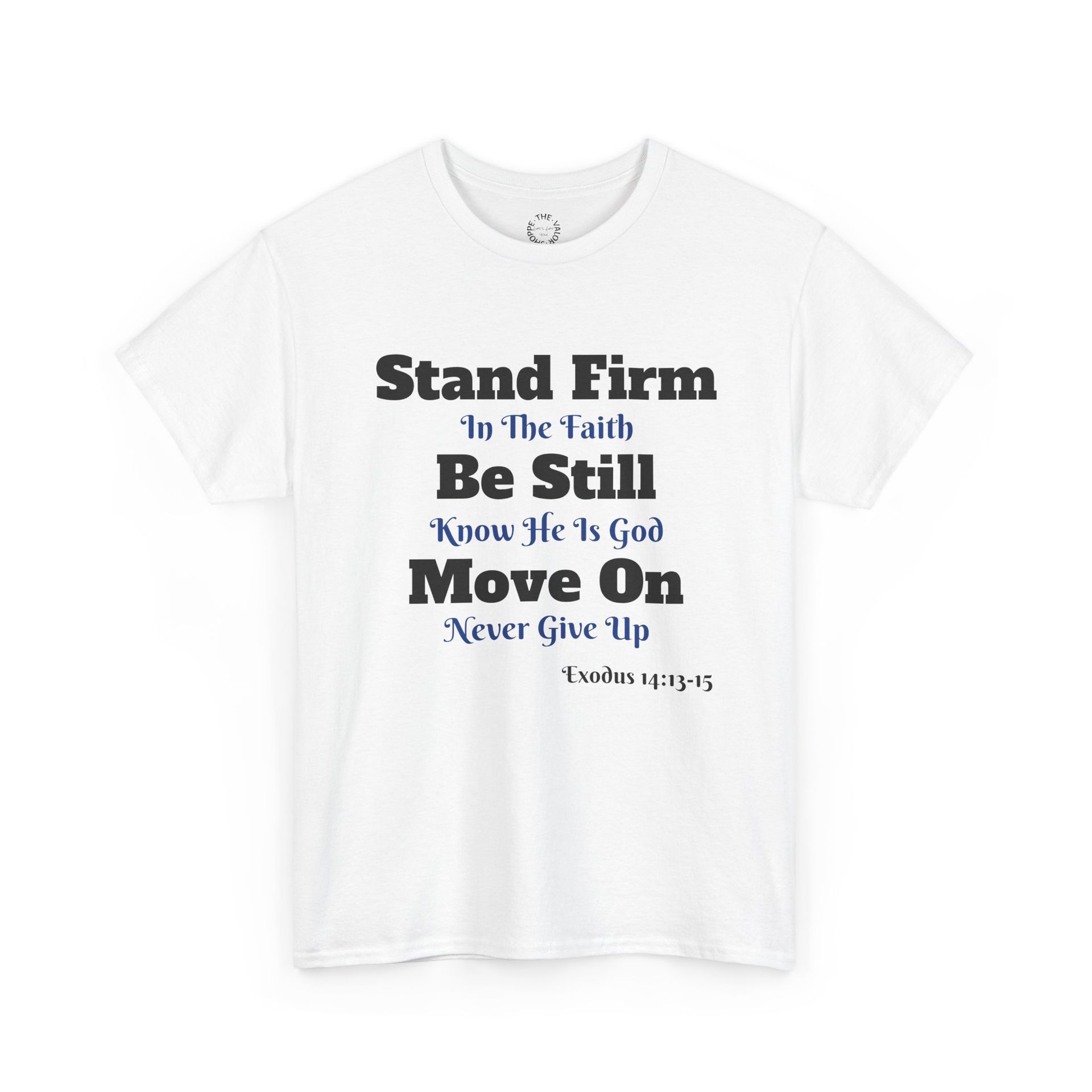 White t-shirt with inspirational text: 