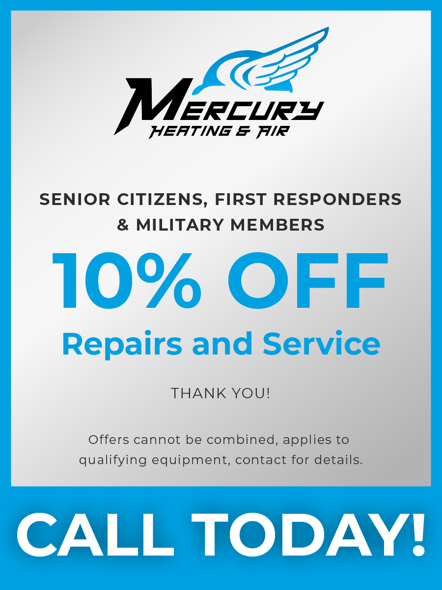 Mercury HVAC Promotion special offer senior first responder military discount