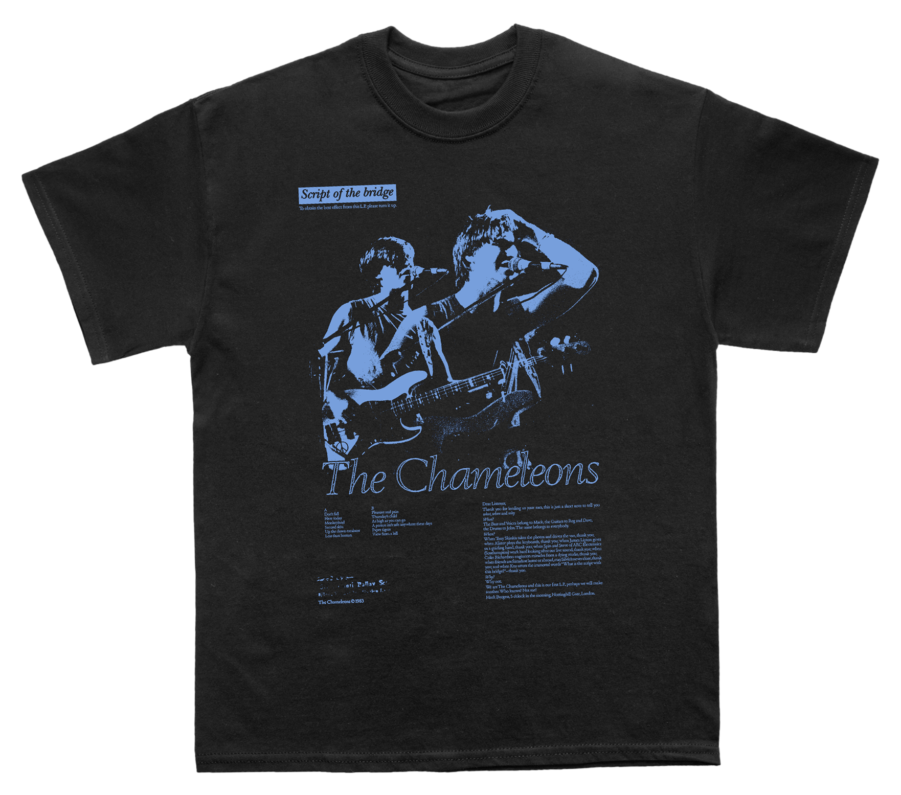 The Chameleons script of the bridge tribute t shirt