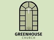 Greenhouse Church