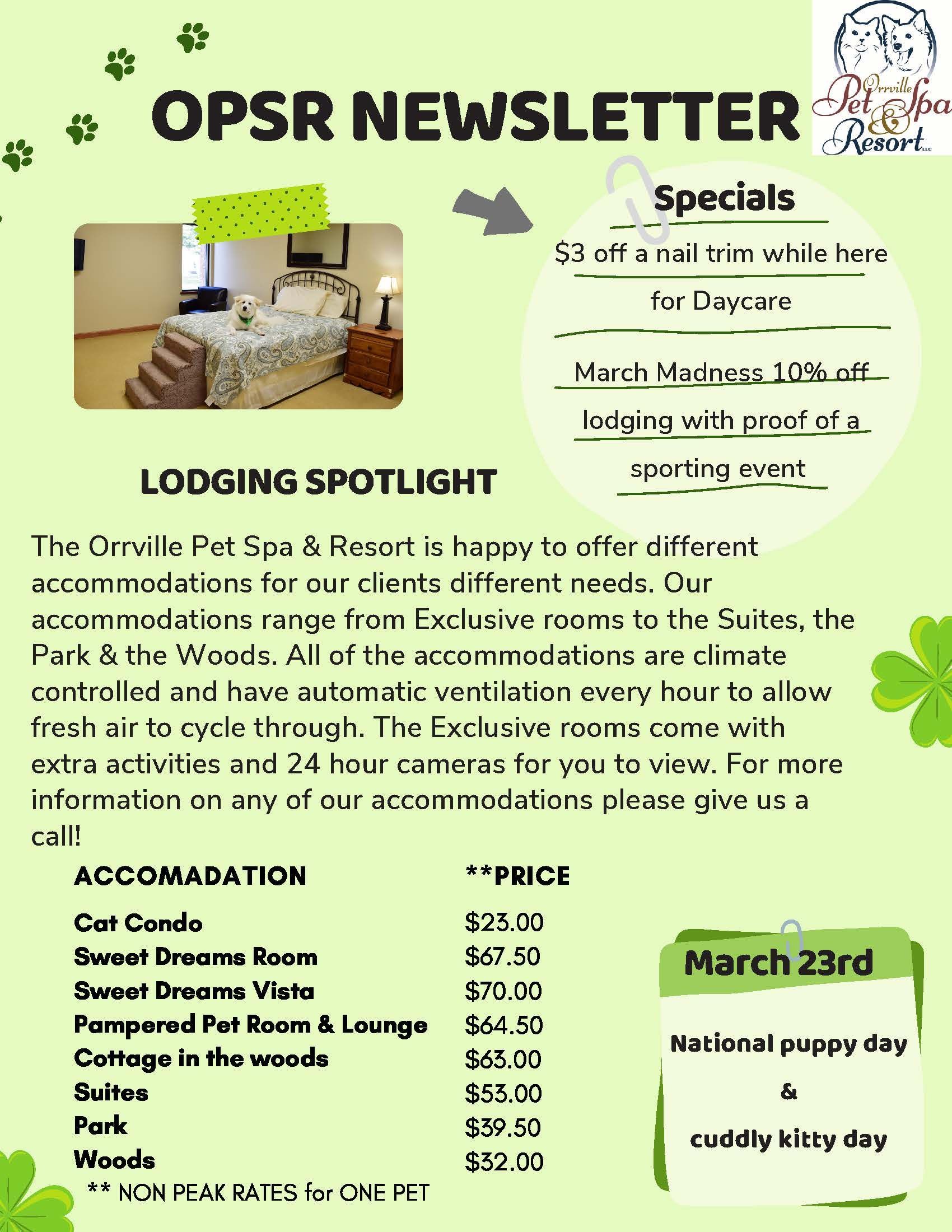 Newsletter from OPSR with lodging spotlight featuring a pet spa & resort, and a special for March 23rd: National puppy day and cuddly kitten day.