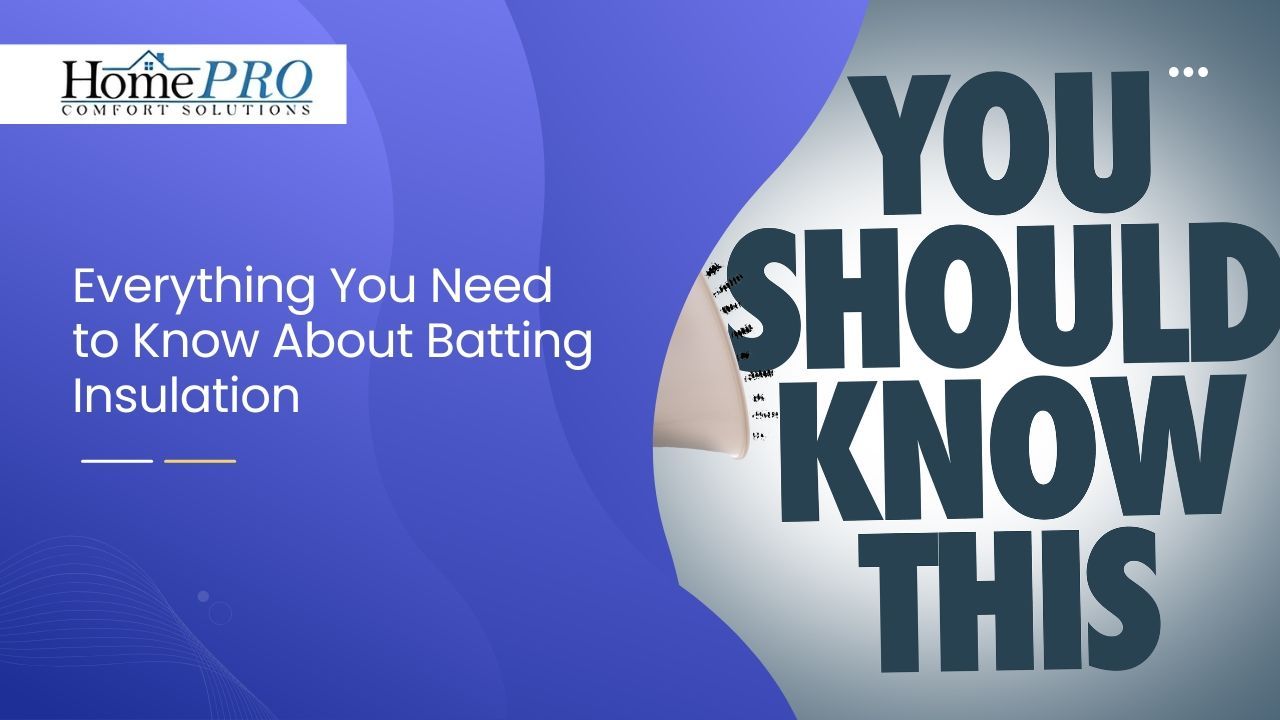 Everything You Need to Know About Batting Insulation