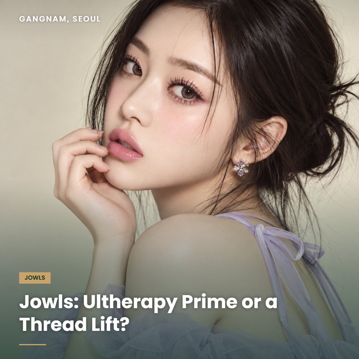 Jowl treatment with Ultherapy or threads at YAAN Clinic Gangnam, Seoul