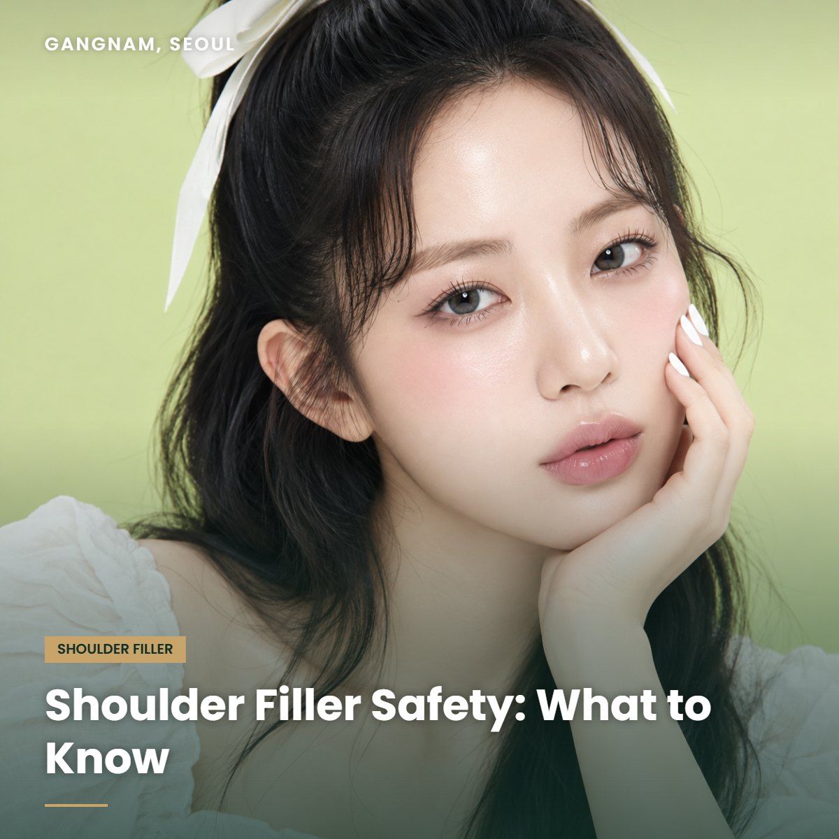 Shoulder filler safety at YAAN Clinic Gangnam, Seoul