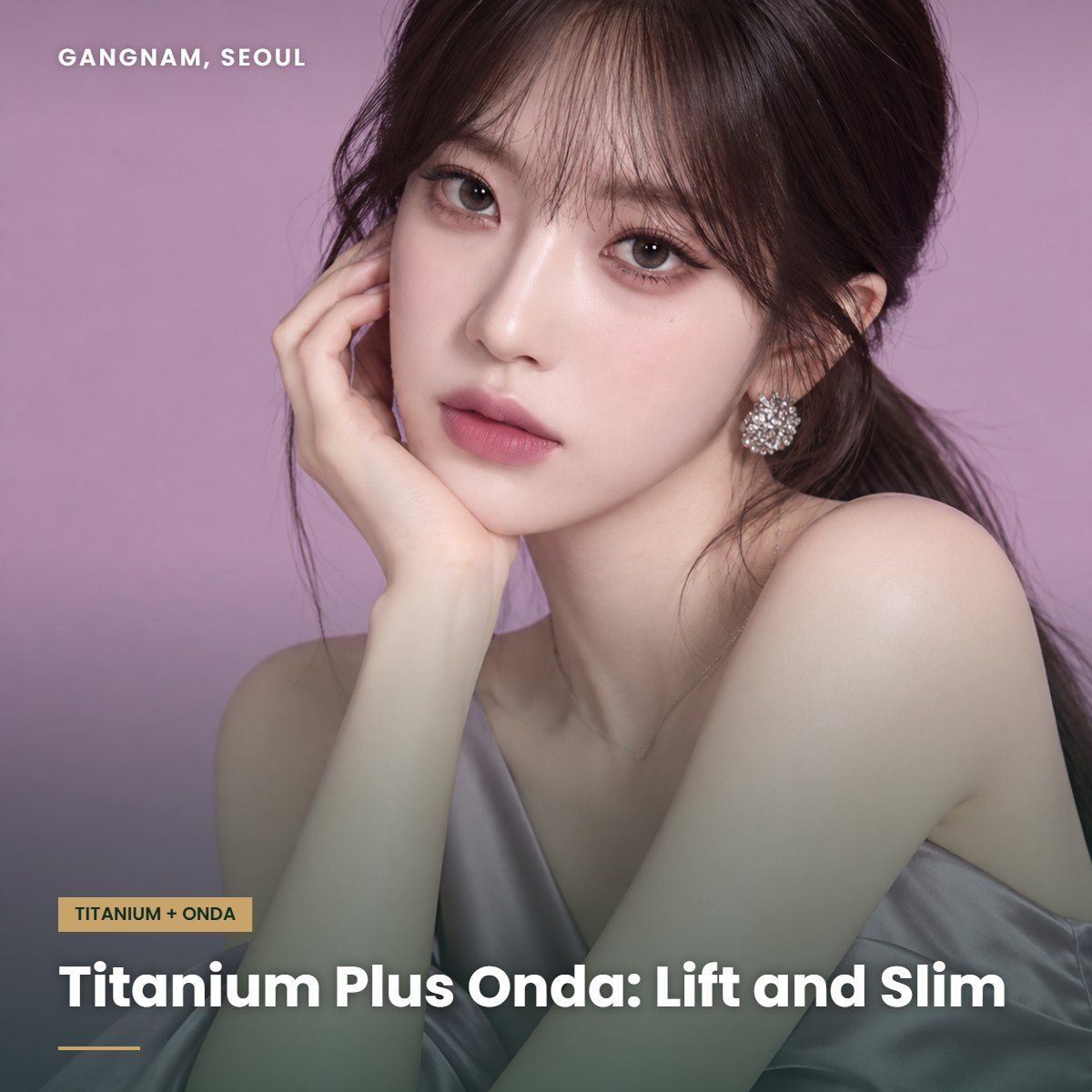 Titanium and Onda combination at YAAN Clinic Gangnam, Seoul