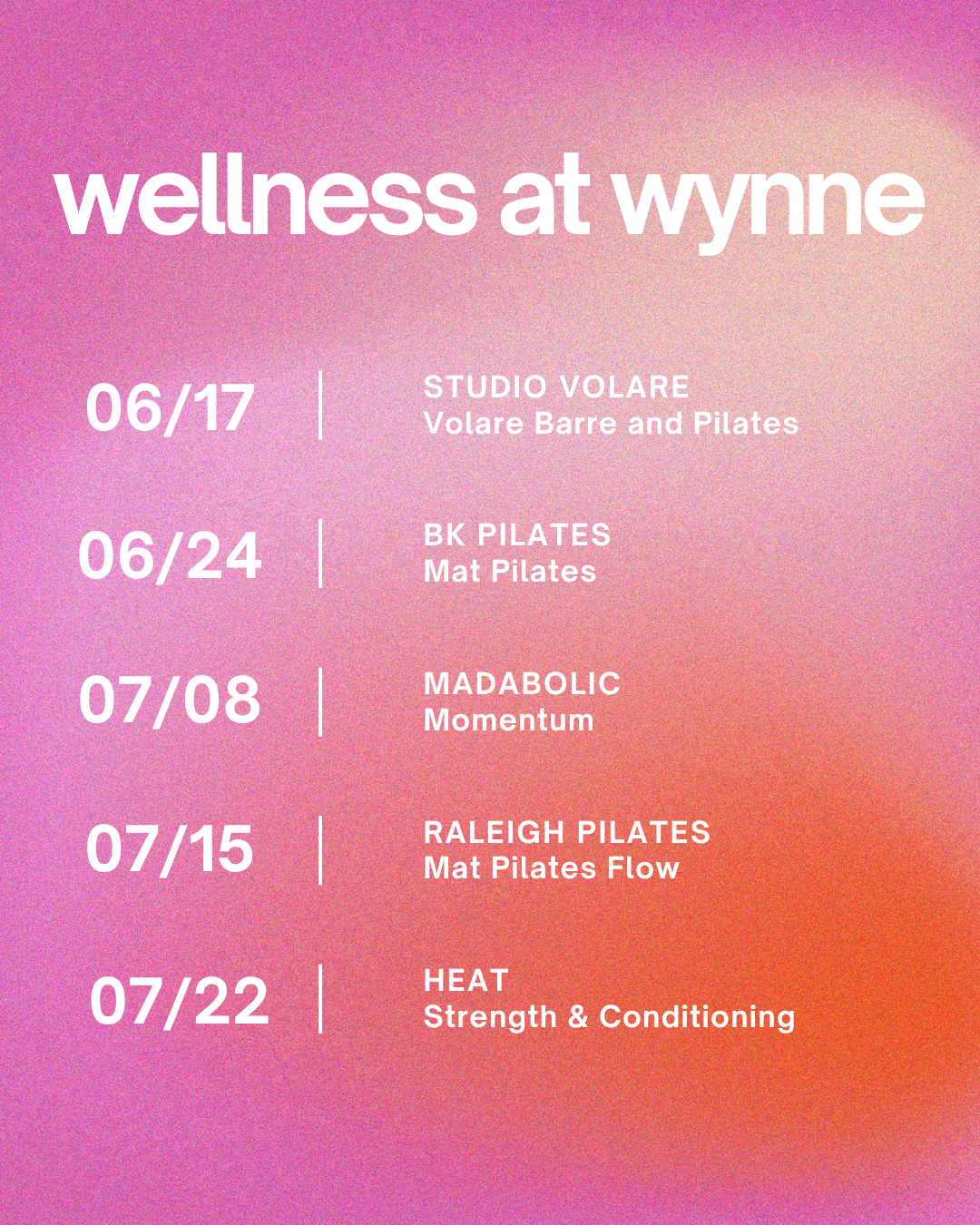 Wellness at Wynne event flyer with dates and fitness classes on a pink-orange gradient background