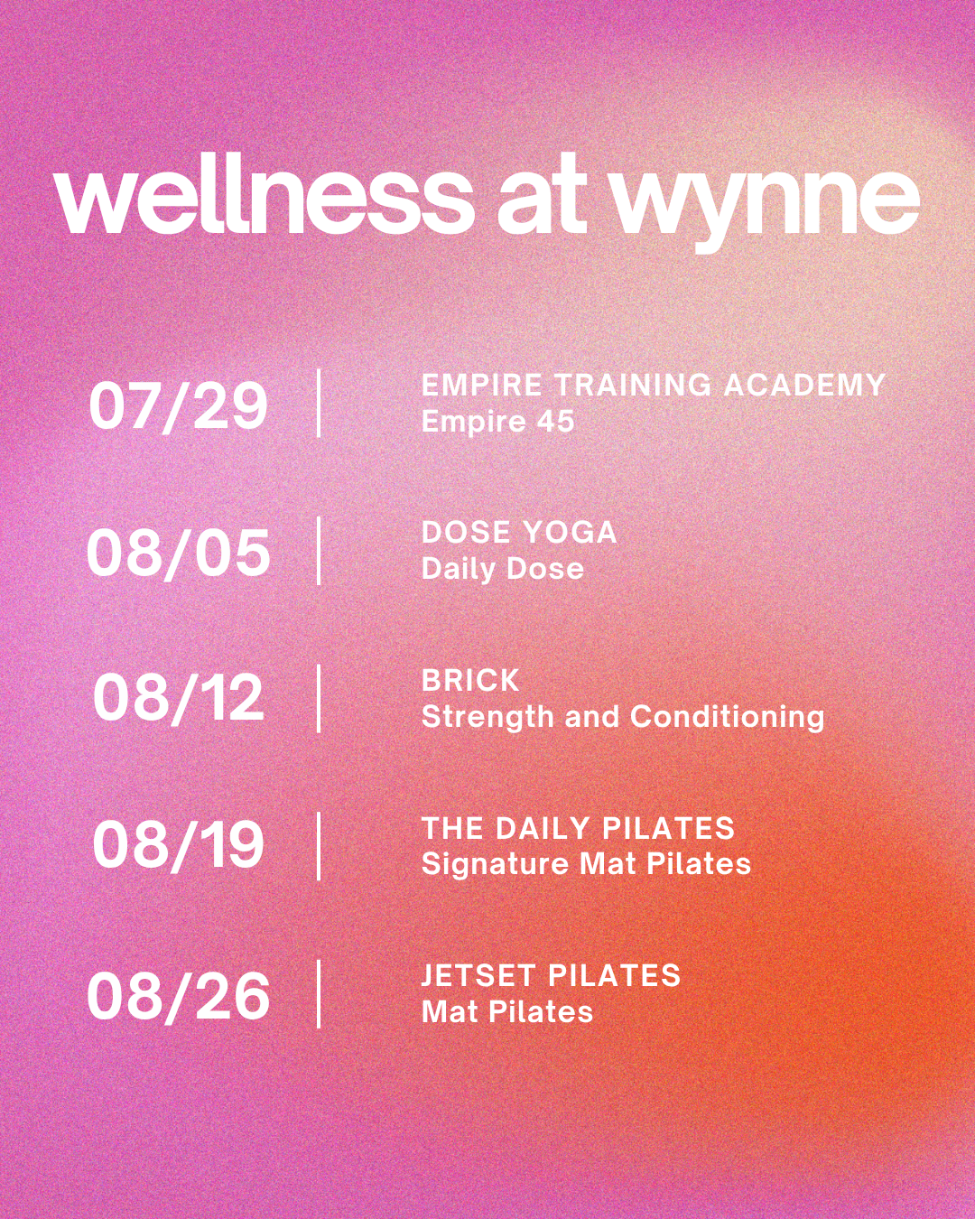 Wellness at Wynne event poster with pink-orange gradient and a list of fitness classes and dates.