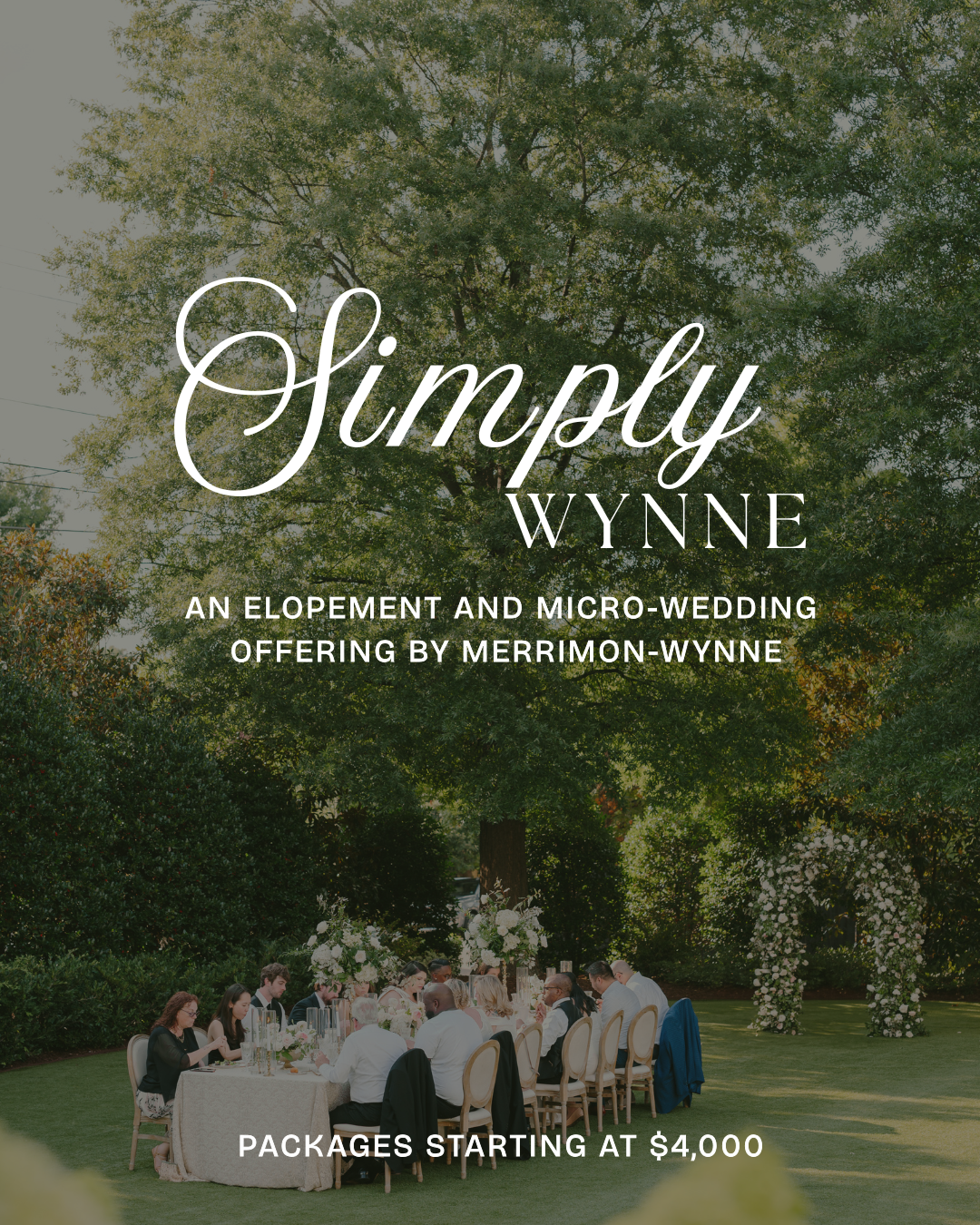 Wedding promotion poster for Simply Wynn, with white text over an outdoor ceremony scene; packages start at $4,000