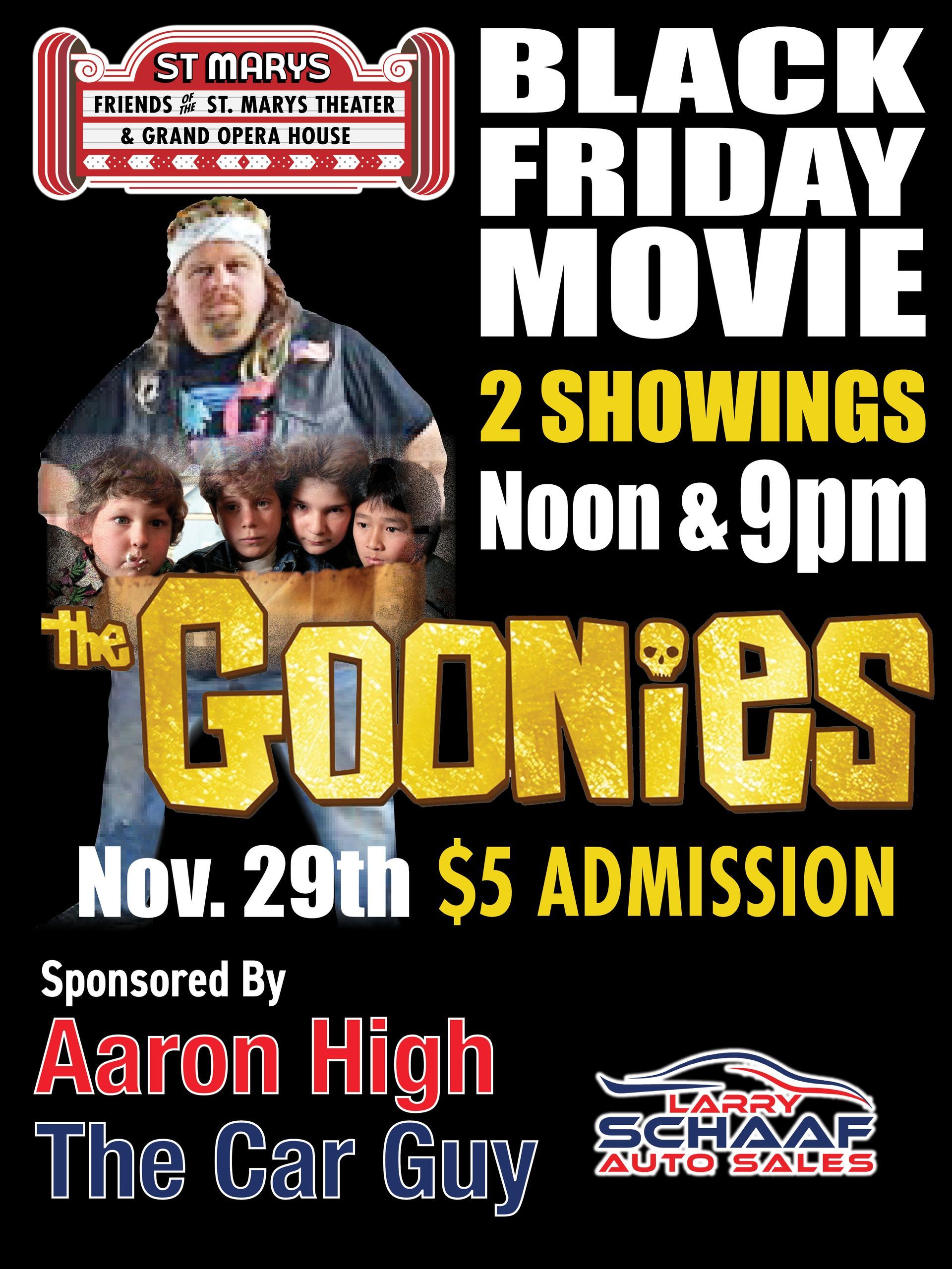 A poster for a black friday movie called the goonies