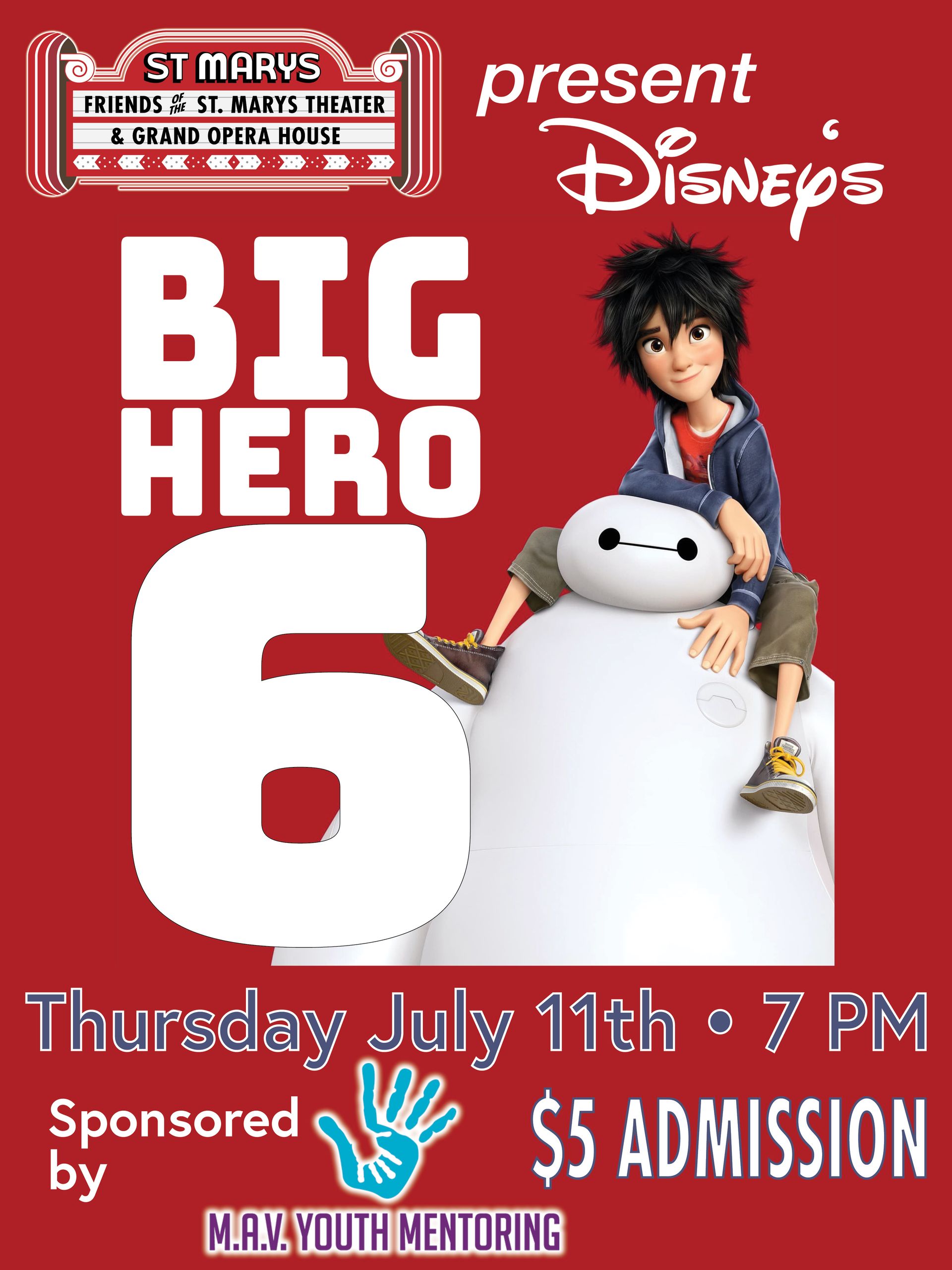 A poster for big hero 6 sponsored by mary youth mentoring