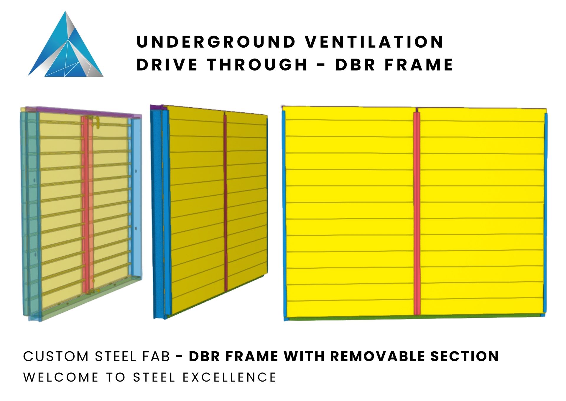 Underground ventilation drive-through PBR frame with removable section - Custom Steel Fab