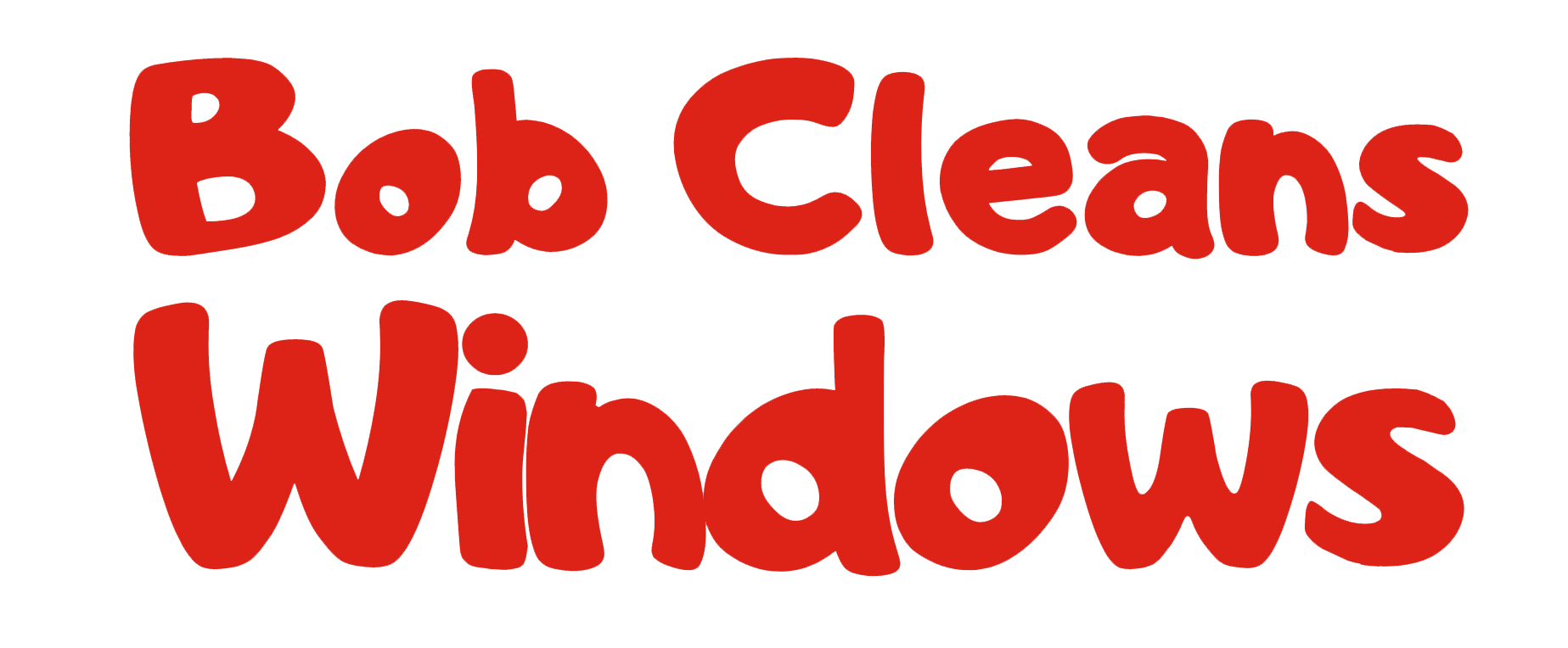 Bob cleans windows is written in red on a white background
