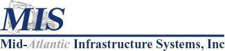 MIS logo with blue italic text and the words “Mid-Atlantic Infrastructure Systems, Inc.”