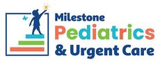Milestone Pediatrics & Urgent Care logo with colorful text and a child figure icon