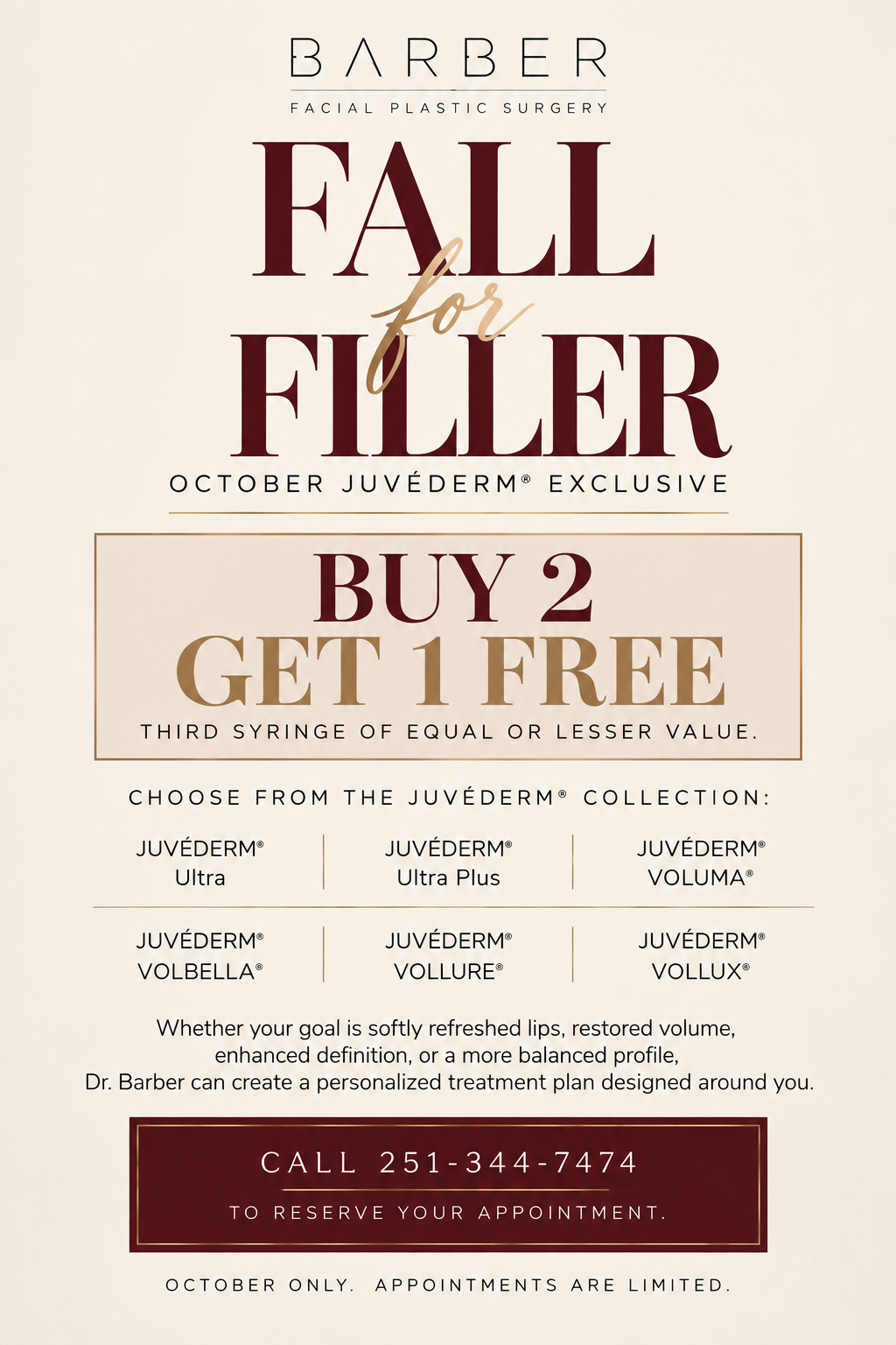 Promo for fall filler: buy 2, get 1 free on select filler products, with phone and booking details.