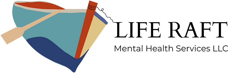Life Raft Mental Health Services LLC Life Raft Mental Health Services LLC