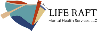 Life Raft Mental Health Services LLC Life Raft Mental Health Services LLC