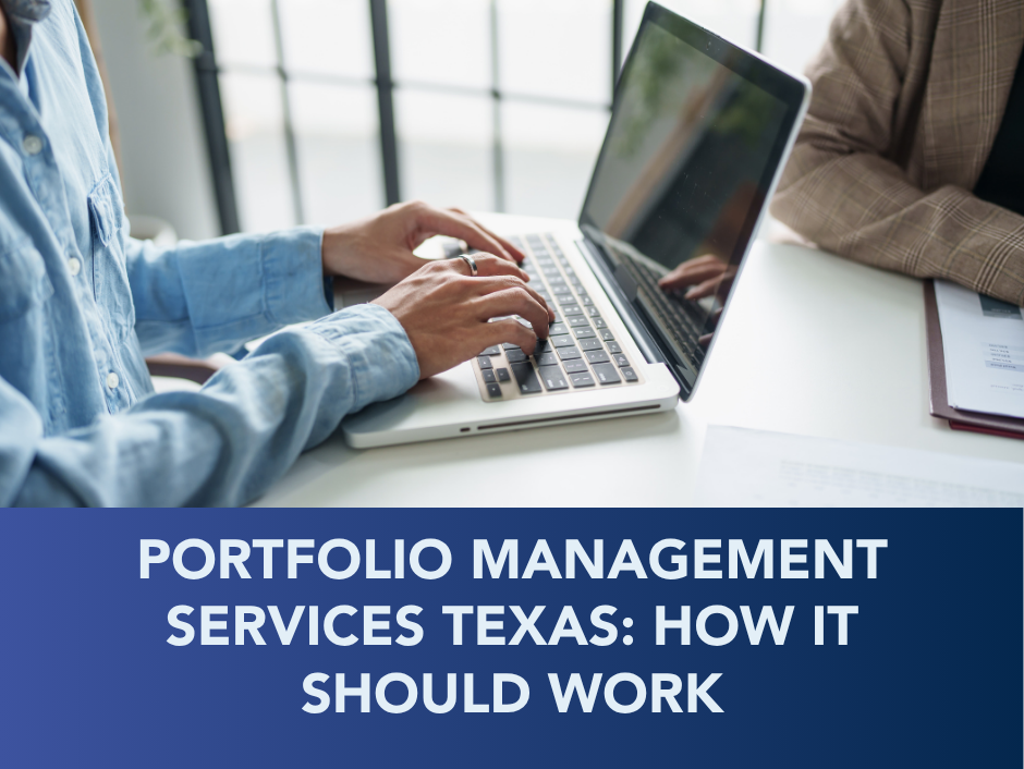 People typing on a laptop with text: “Portfolio Management Services Texas: How It Should Work”