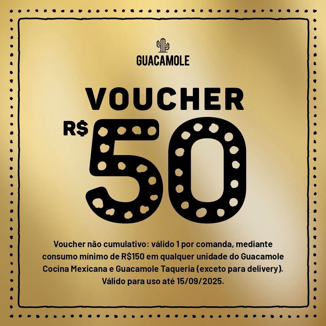 Voucher Guacamole de R$50 em fundo amarelo com moldura pontilhada preta