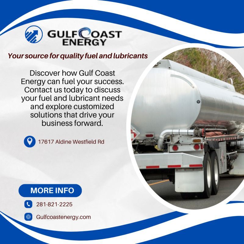 An advertisement for gulf coast energy shows a tanker truck