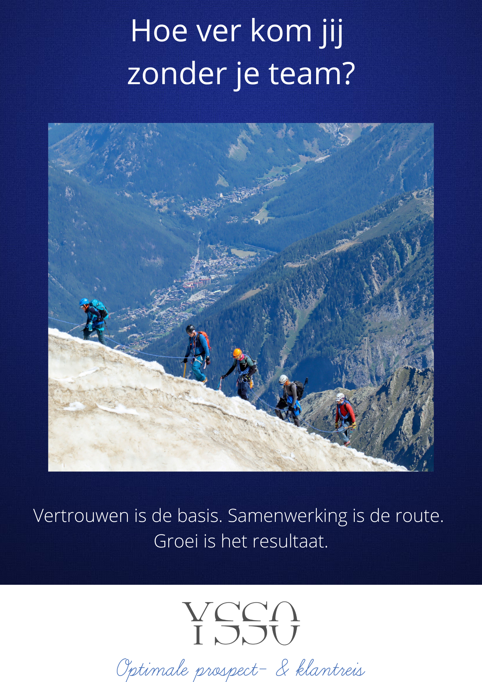 LinkedIn-post visual van YSSO met de tekst: Vertrouwen is de basis, samenwerking de route en groei is het resultaat.