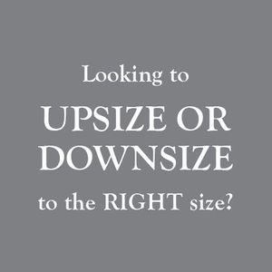 Upsize or Downsize?