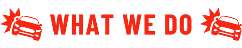 A red sign that says `` what we do '' with two cars on it.