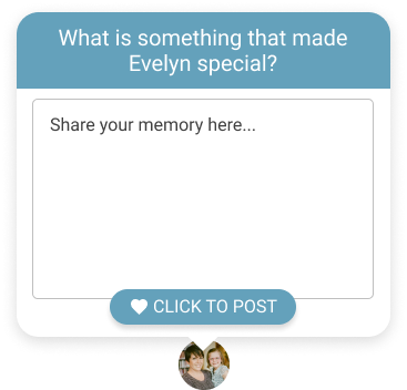 Memory prompt card asking, What is something that made Evelyn special?