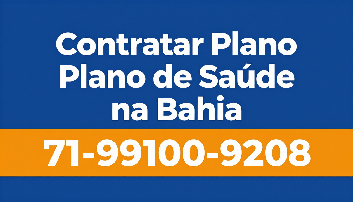 Telefone Corretora Vendas de Planos de Saude na Bahia, Contratar Plano de Saude BA, Plano de Saude Empresarial na Bahia, Corretor Vendas de Planos dee Saude, Tabelas de preços Planos de Saude BA, Telefone Corretor Plano e Saude Salvador - BA, Telefone WhatsApp 71-99100-9208 Corretora Vendas de Planos de Saude BA, Telefone 71-99100-9208 Corretor Vendas de Planos de Saude Salvador-BA, Cotação de preços de planos de saude na Bahia, contratar plano de saude na Bahia, contratar convenios medicos na Bahia, contratar assistencia medica na Bahia, os melhores planos de saude na Bahia, corretora de seguros na Bahia, Lista dos planos de saude na Bahia, assistencia medica empresas na Bahia, plano de saude na Bahia, planos de saude BA, plano de saude para empresas na Bahia, planos de saude empresarial na Bahia, tabelas de preços de planos de saude na Bahia, Corretor Venda Digital de Planos de Saude na Bahia