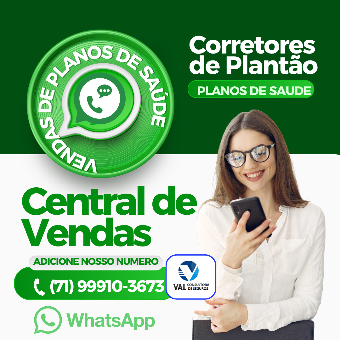 Feira de Santana (BA) Tabelas Comparativas de preços de Planos de Saude Empresariais . Tabelas dos preços médios dos Planos de Saude para Empresas,  Telefone 71-99100-9208 Corretor Vendas de Planos de Saude