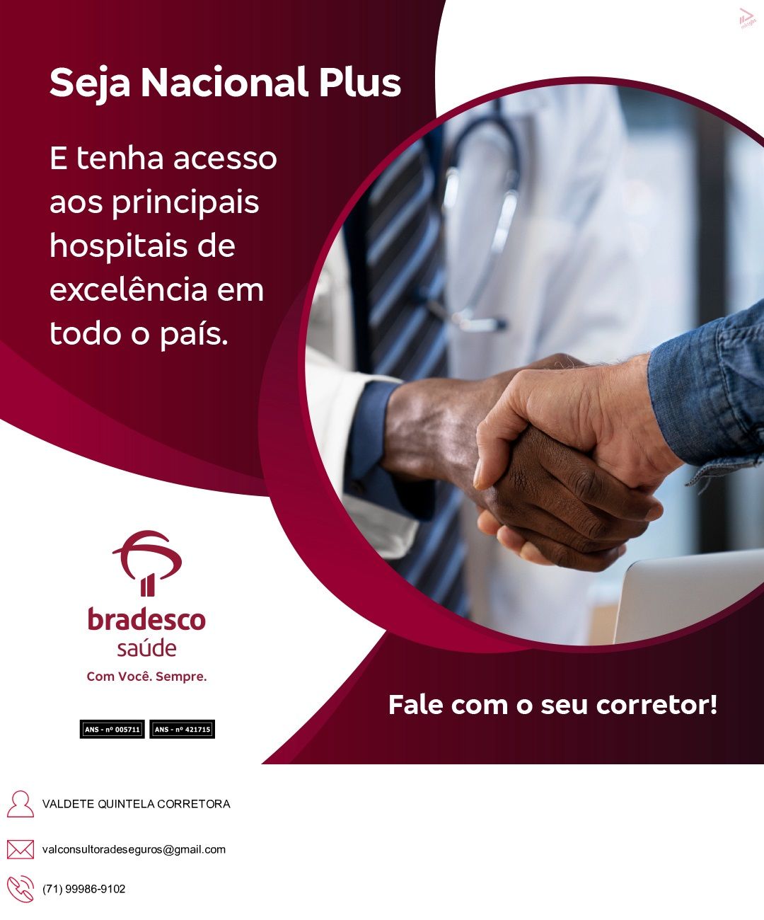 corretor de seguros, bradesco saude empresarial,  Telefone 71-99100-9208 Corretor Vendas de Planos de Saude Bradesco Saude