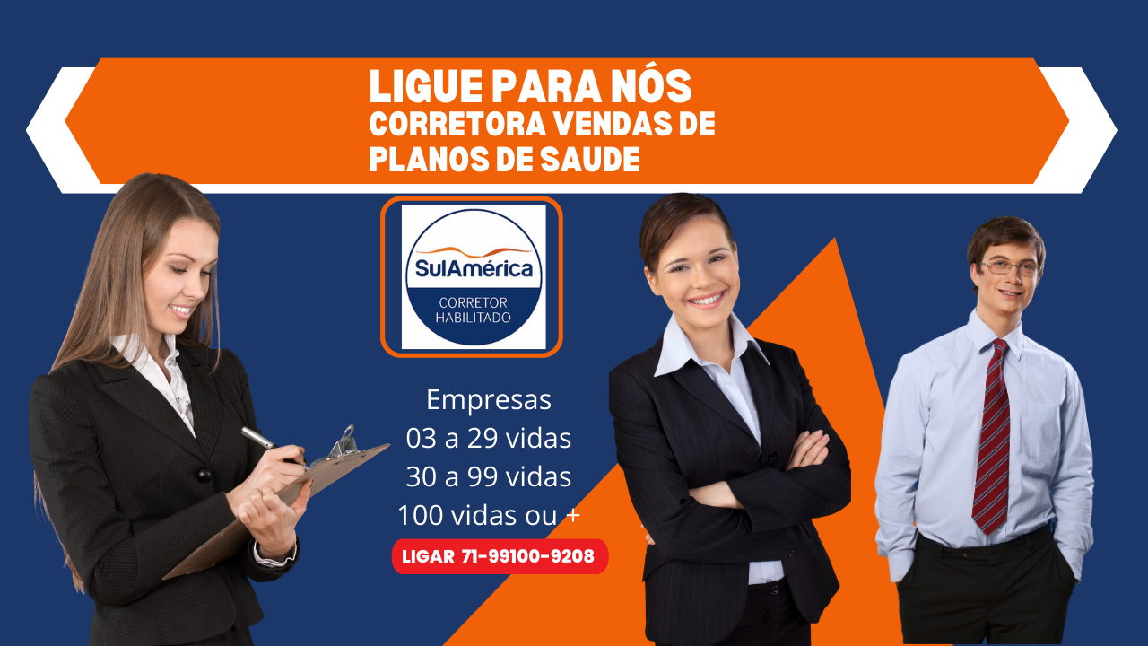 Contratar Plano de Saude SulAmerica Saude para Pequenas, Médias, Grandes Empresas. SulAmerica Plano Direto Salvador, SulAmerica Plano Direto Nacional, SulAmerica Plano Classico, SulAmerica Plano Especial, SulAmerica Plano Executivo, SulAmerica Empresarial,
SUL AMERICA SAUDE PME, SulAmerica Saude, Tabelas SulAmerica Saude, Plano de Saude SulAmerica Valor, Plano de Saude SulAmerica Empresarial Tabelas de Preços, Sul America Saude Empresarial, Plano de Saude SulAmerica Tabela de Preços 2026, Plano de saude empresarial valores sul america, Sul america saude ba, sul america saude sp, sul america saude se, sul america saude df, sul america saude nacional, sul america saude corretores, SulAmerica saude tabelas,plano de saude SulAmerica tabela de preços,SulAmerica Saude tabela de preços 2024,plano SulAmerica plano Exato, planos Sul America Nacional, planos Sul America Especial 100,SulAmerica Saude, plano de saude Sul America Executivo, Saude Sul America Direto Nacional tabela de preços 2024, plano Sul America Saude com coparticipação, Sul America Saude valores Salvador-Ba ,Planos de Saude Sul America Saude em Lauro de Freitas, SulAmerica Saude plano de saude em Camacari-Ba, plano de saude SulAmerica tabela de preços rj, planos de saúde preços , tabela de preço SulAmerica Saude para Grandes Empresas, planos de saúde SulAmerica preços empresas, Guanambi-BA, planos de saude Sul America empresarial para Empresas de Candeias-Ba, planos de saude Sul America Executivo Nacional bahia, planos SulAmerica dental Empresas, planos de saúde SulAmerica SP, planos de Saúde Sul America empresarial DF, planos de saúde Empresariais SulAmerica Minas Gerais valores, planos de saúde SulAmerica Saude tabelas de preços, planos de saúde SulAmerica BH, planos de saúde SulAmerica DF, plano de saude SulAmerica tabela de preços PR, planos de saúde SulAmerica empresarial, plano de saúde Sul America empresarial  tabelas Teixeira de Freitas-Ba, plano de saúde PME SulAmerica empresarial Salvador Bahia, SulAmerica Planos Empresariais Candeias-Ba, Planos Empresariais SulAmerica Camaçari-BA, Planos Empresariais SulAmerica Simoes Filho-BA, Planos Empresariais SulAmerica Alagoinhas-BA, Planos Empresariais SulAmerica São Francisco do Conde-Ba, Planos Empresariais SulAmerica Lauro de Freitas-BA Plano SulAmérica Saúde Exato, Plano SulAmérica Saúde Plano SulAmérica Saúde Especial 100, Plano SulAmérica Saúde Executivo
