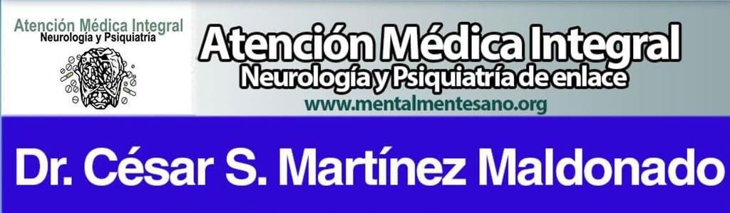  DR. CÉSAR S. MARTÍNEZ PSIQUIATRÍA Y NEUROLOGÍA