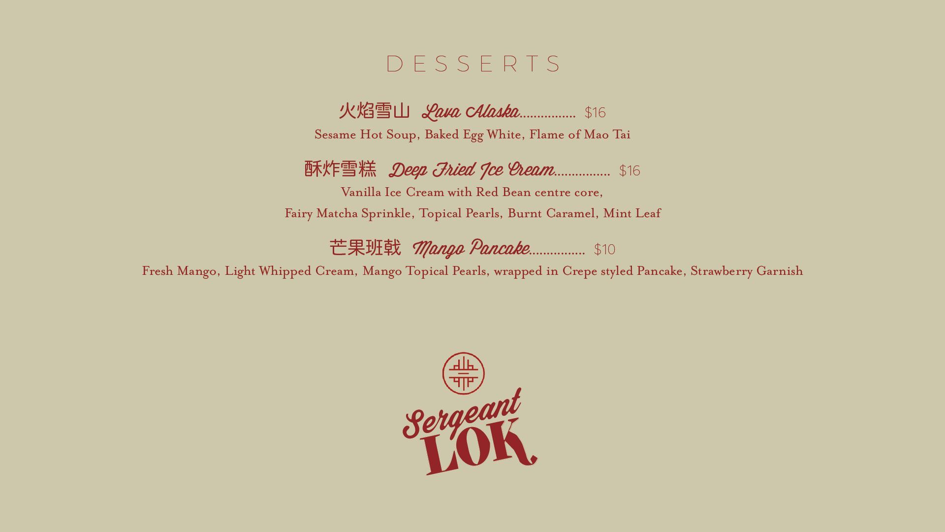 A closer look at the Desserts section on the menu of Sergeant Lok, blending traditional Chinese characters and English text, designed by the graphic agency The End Creative Agency.