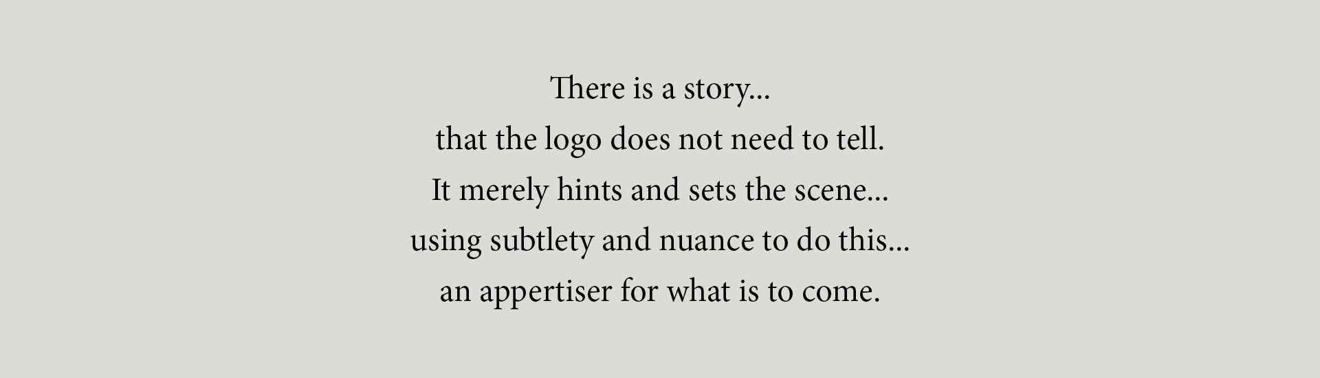 A text graphic used for Sergeant Lok’s branding design. It hints at the narrative behind the brand’s story, showcasing the thoughtful approach used by The End Creative Agency.