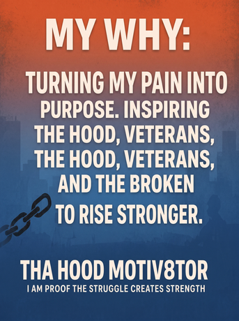 Poster with bold white text on a red-to-blue gradient: “My why” and a motivational quote about turning pain into purpose.