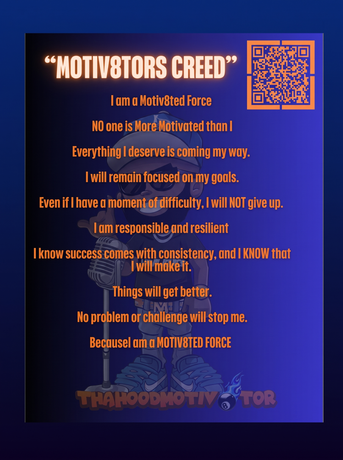Purple poster titled “MOTIVATOR’S CREED” with motivational quotes and a QR code in the top right.