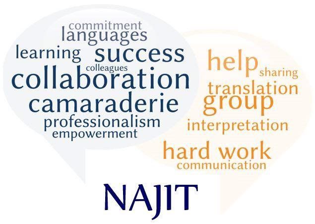 Word cloud with NAJIT, featuring collaboration, success, language, help, translation, interpretation, and hard work.