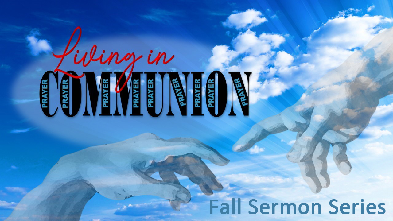 Living in Communion - Fall 2024 Living in Communion - Fall 2024