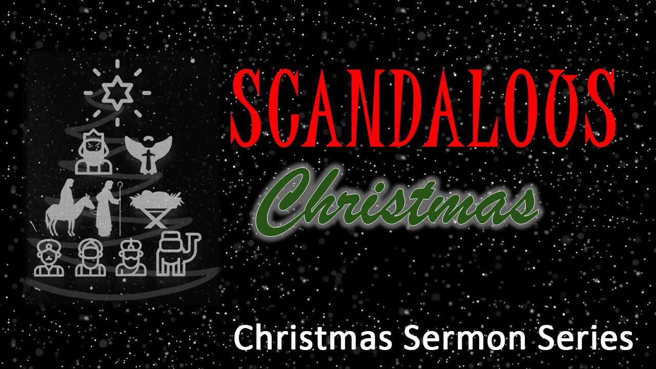 Scandalous Christmas - Christmas 2024 Scandalous Christmas - Christmas 2024