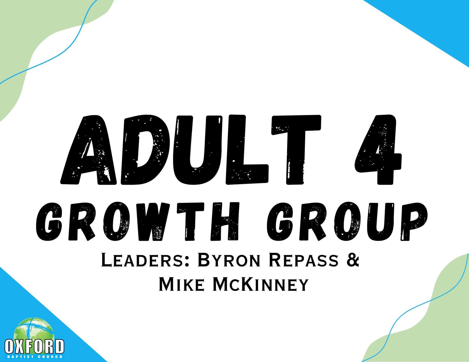 Adult 4 Group graphic with bold black text and leaders Byron Repass and Mike McKinney on a white background