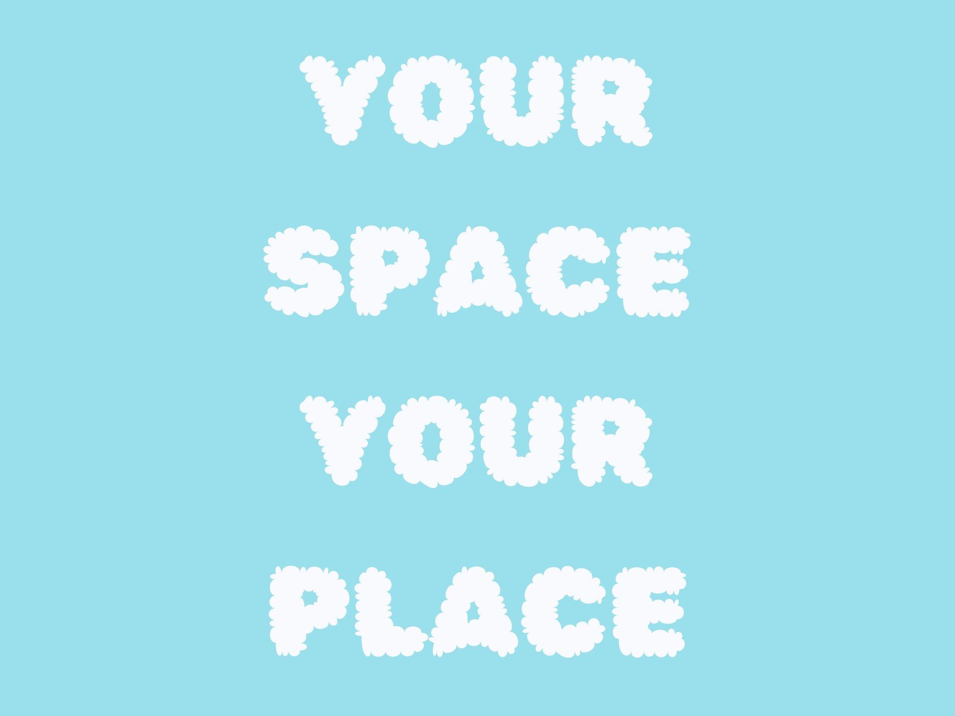 Your Space Your Place