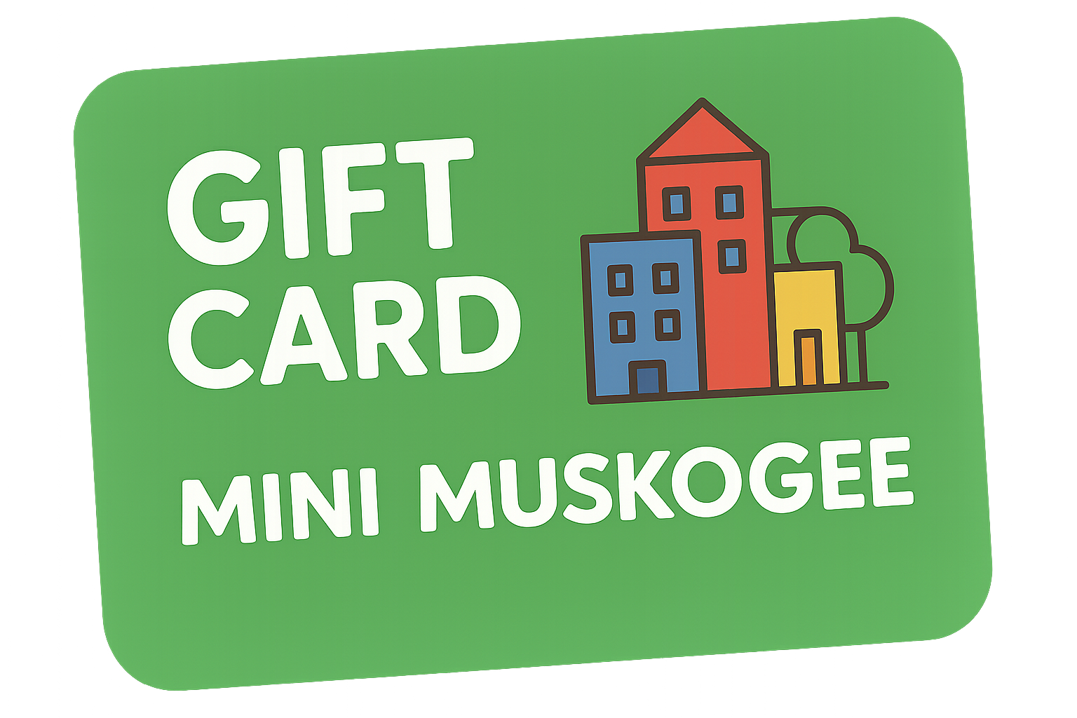 Gift Cards Green Mini Muskogee gift card with city buildings.