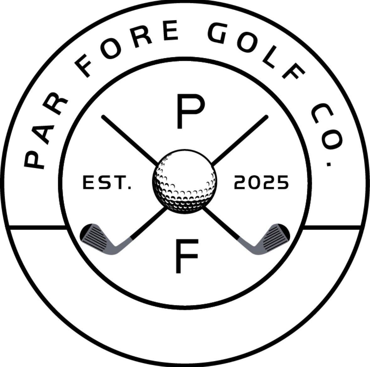 Circular logo for Par Fore Golf Co. features a golf ball, crossed clubs, letters P and F, and company name.