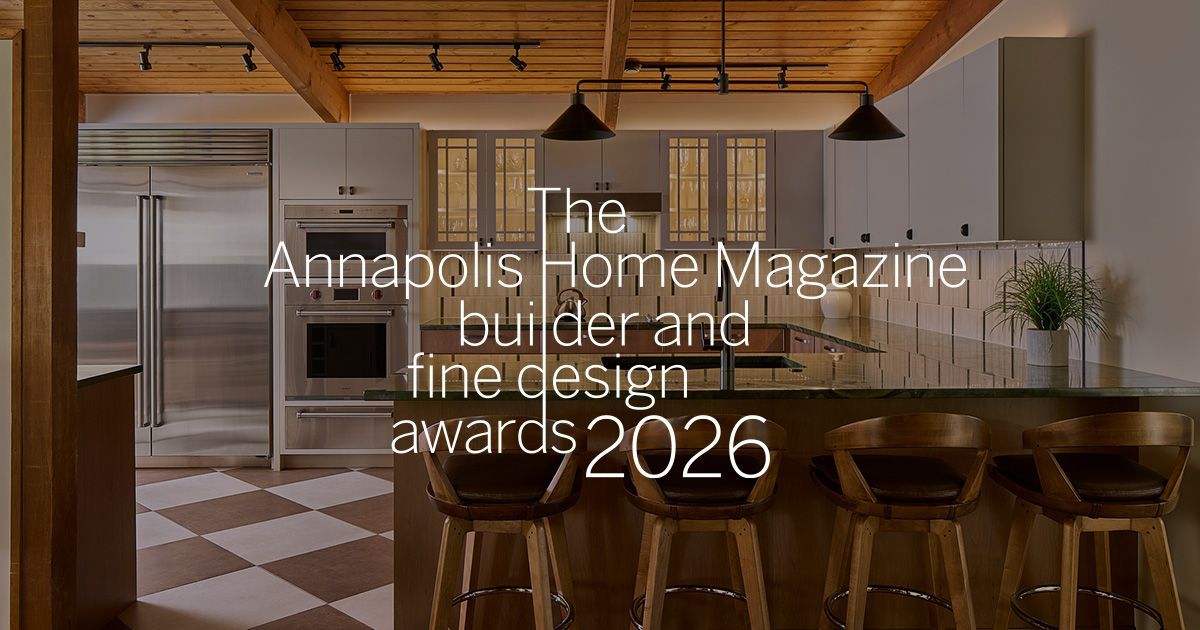 Gramophone Design Build Honored at the 2026 Annapolis Home Magazine Builder and Fine Design Awards