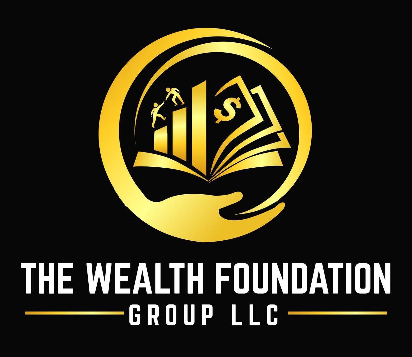 The Wealth Foundation Group LLC The Wealth Foundation Group LLC
