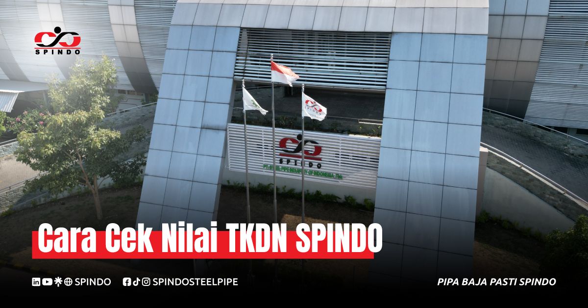 Cara Cek Nilai TKDN SPINDO