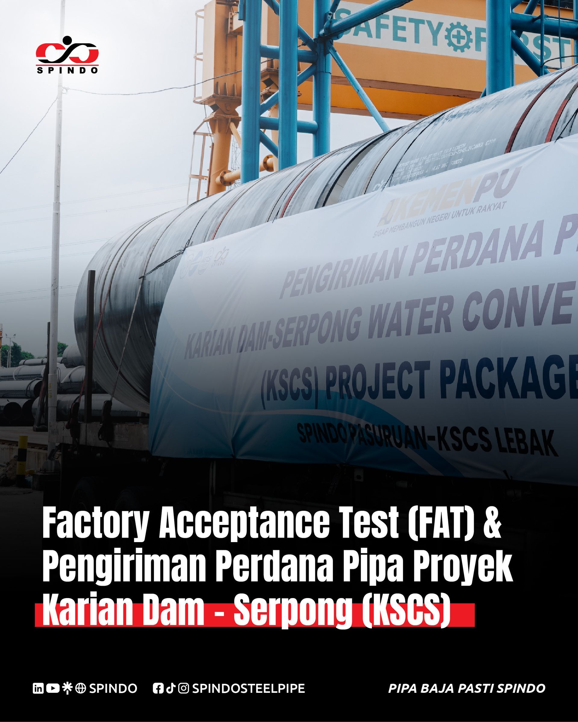 Siaran Pers -  Pengiriman Perdana Pipa Proyek Karian Dam-Serpong (KSCS)