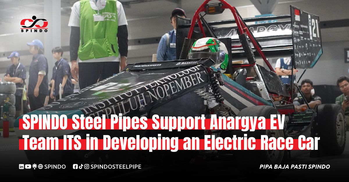 SPINDO Steel Pipes Support Anargya EV Team ITS