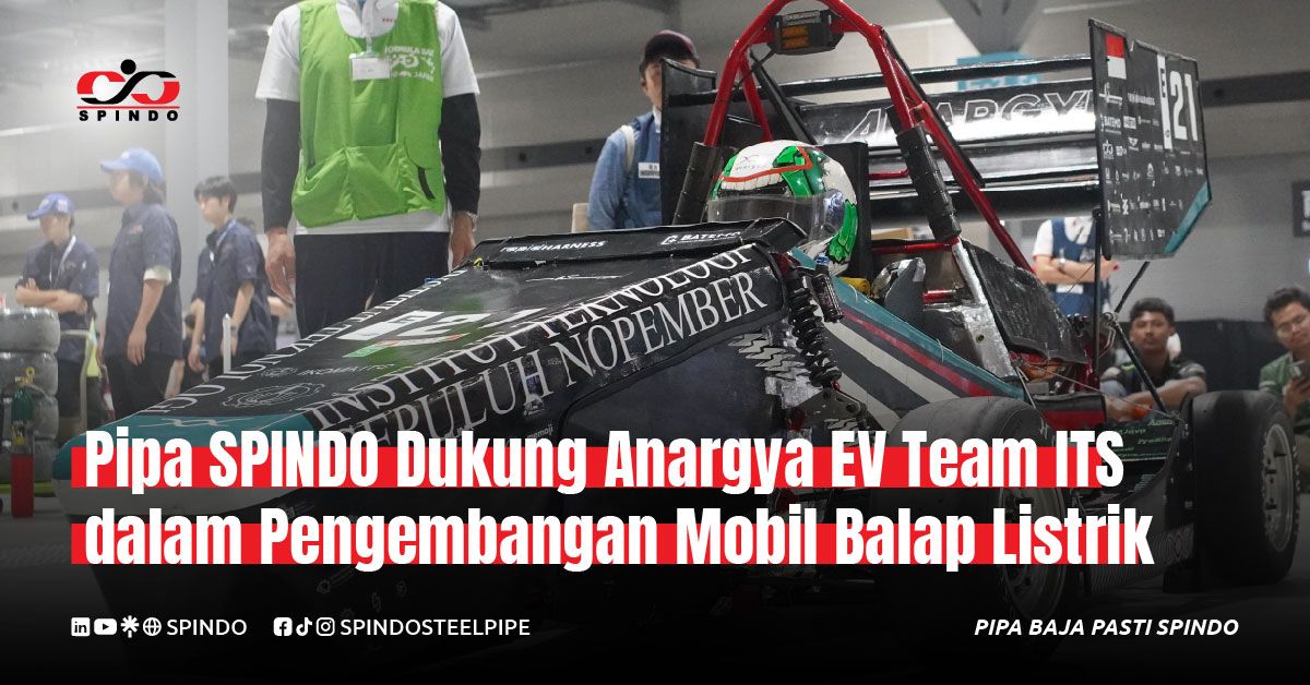 Pipa SPINDO Dukung Anargya EV Team ITS dalam Pengembangan Mobil Balap Listrik untuk FSAE Japan 2026